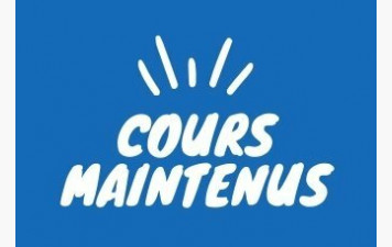 cours maintenus